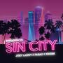 Sin City (feat. Farao & Kinzimi)