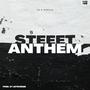 STREET ANTHEM (feat. Artsverse)