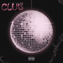 Club (Explicit)