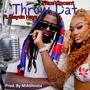 Throw Dat (feat. Haydn Hayz) [Explicit]