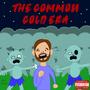 The Common Cold Era (Explicit)