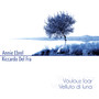 Voulouz loar / Velluto di luna