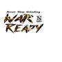 War Ready (Explicit)