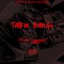 Talkin' Bands (feat. Official Bleek) [Explicit]