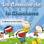 La Canción de la Chochona - Single