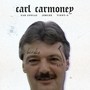 Carl Carmoney (Explicit)