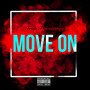 Move On (Explicit)