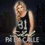 Pa la Calle Remix (Explicit)