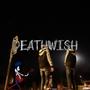 deathwish (feat. sammyseven) [Explicit]