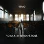 Scuola Di Introspezione (Explicit)