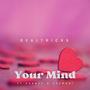 Your Mind (feat. Sxanty & Zee Mani)