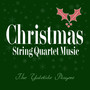 Christmas String Quartet Music