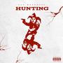 Hunting (Explicit)