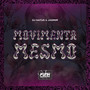 MOVIMENTA MESMO (Explicit)