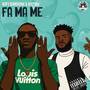 Fa Ma Me (Explicit)