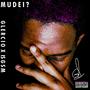 MUDEI? (Explicit)