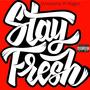 I Stay Fresh (feat. Magno) (Explicit)