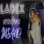 Ladex Sessions:Insano (Explicit)