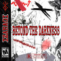 Beyond the Darkness (Explicit)