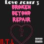 Love Scars 3 (Explicit)