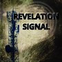 Revelation Signal