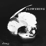 Flowering (Explicit)