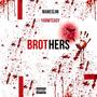 Brothers (Explicit)