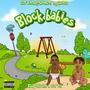 Block Babies (feat. BSG Jayzhin) [Explicit]