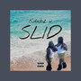 Slid (Explicit)