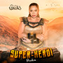 Super-Herói - Perdeu