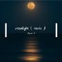 moonlight（remix）