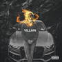 Villain (Explicit)