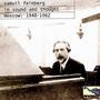 Samuil Feinberg - In Sound And Thought (Moscow, 1948-1962)