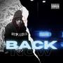 BACK NOW (Explicit)