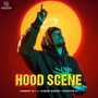 HOOD SCENE (feat. Rimon Dimon, Shooter 47) [Explicit]