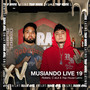 Cash N Love (Musiando Live 19) [Explicit]