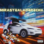 MiRaStEaLaDeReChA (feat. BraidyBaby) [Explicit]