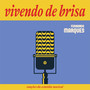 Vivendo de Brisa, Canções da Comédia Musical