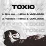 Toxic (Explicit)