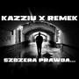 Szczera Prawda (feat. Remek BRG) [Explicit]