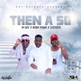 THEN A SO