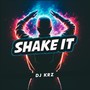 Shake It (Budots)