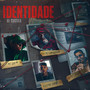 Identidade (Explicit)