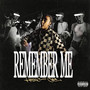 Remember Me (Explicit)