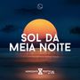 Sol da Meia Noite (Ao Vivo)