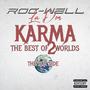 Karma (The best of 2 worlds) the rap side [Explicit]