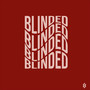 Blinded