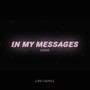 In My Messages (Demo) [Explicit]