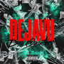 Dejavu (Explicit)