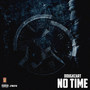 No Time (Explicit)